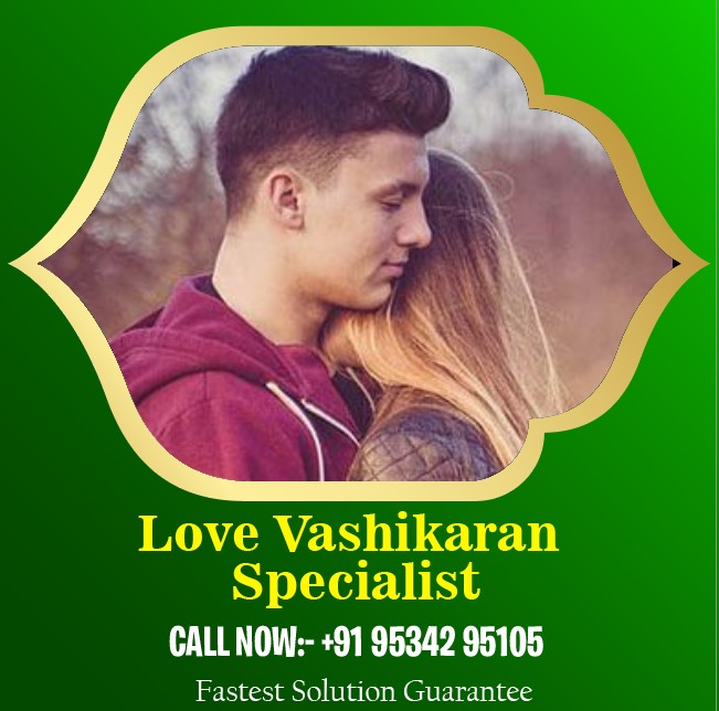 Love Vashikaran Specialist - maulanaazimkhanji